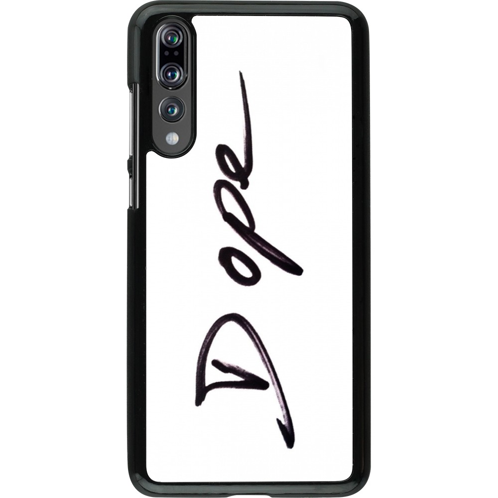 Coque Huawei P20 Pro - Dope