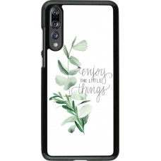 Coque Huawei P20 Pro - Enjoy the little things