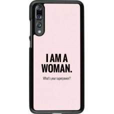 Coque Huawei P20 Pro - I am a woman