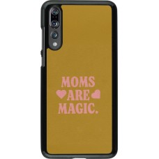 Coque Huawei P20 Pro - Mom 2026 Are Magic
