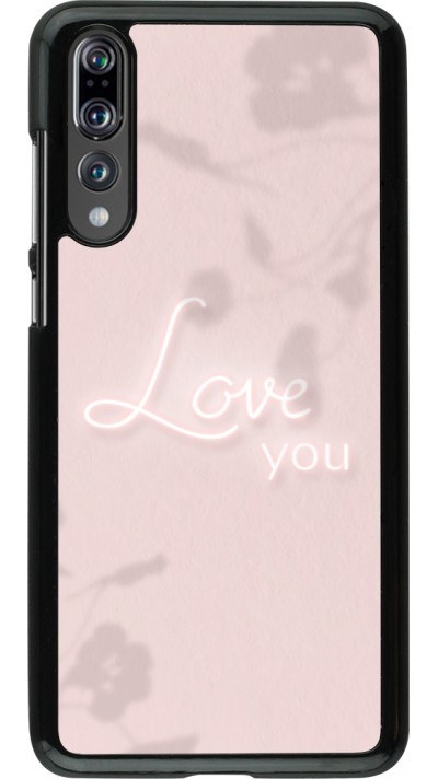 Coque Huawei P20 Pro - Valentine 2023 love you neon flowers shadows