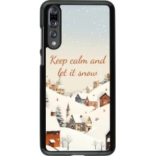 Coque Huawei P20 Pro - Winter 25 Winter Keep calm and let it snow