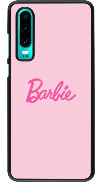 Huawei P30 Case Hülle - Barbie Text