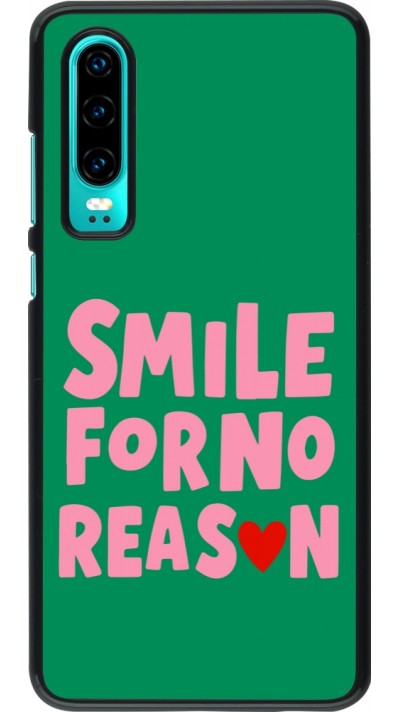 Coque Huawei P30 - Smile for no reason 2026