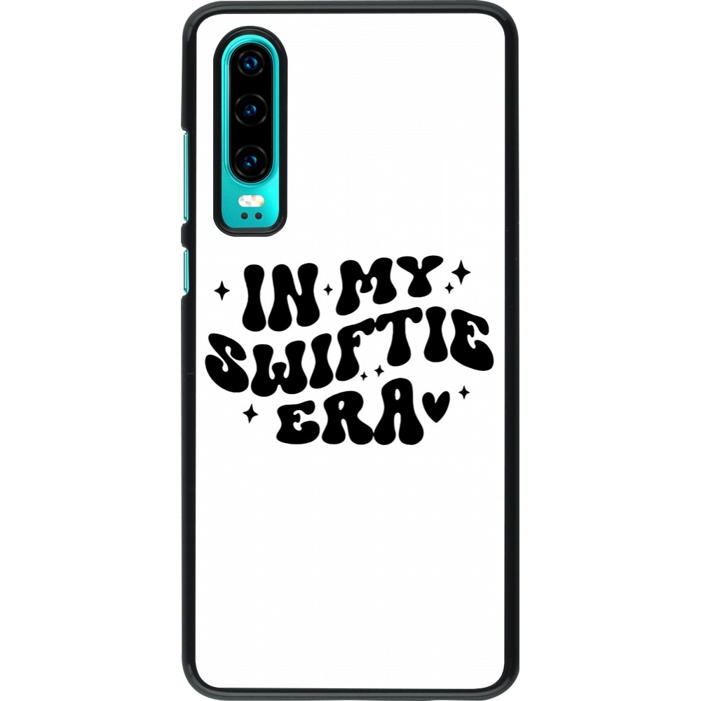 Coque Huawei P30 - Taylor Swift In My Swiftie Era - White