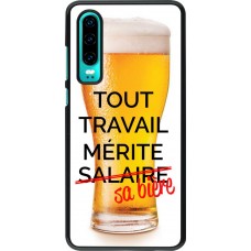 Hülle Huawei P30 - Tout travail mérite sa bière