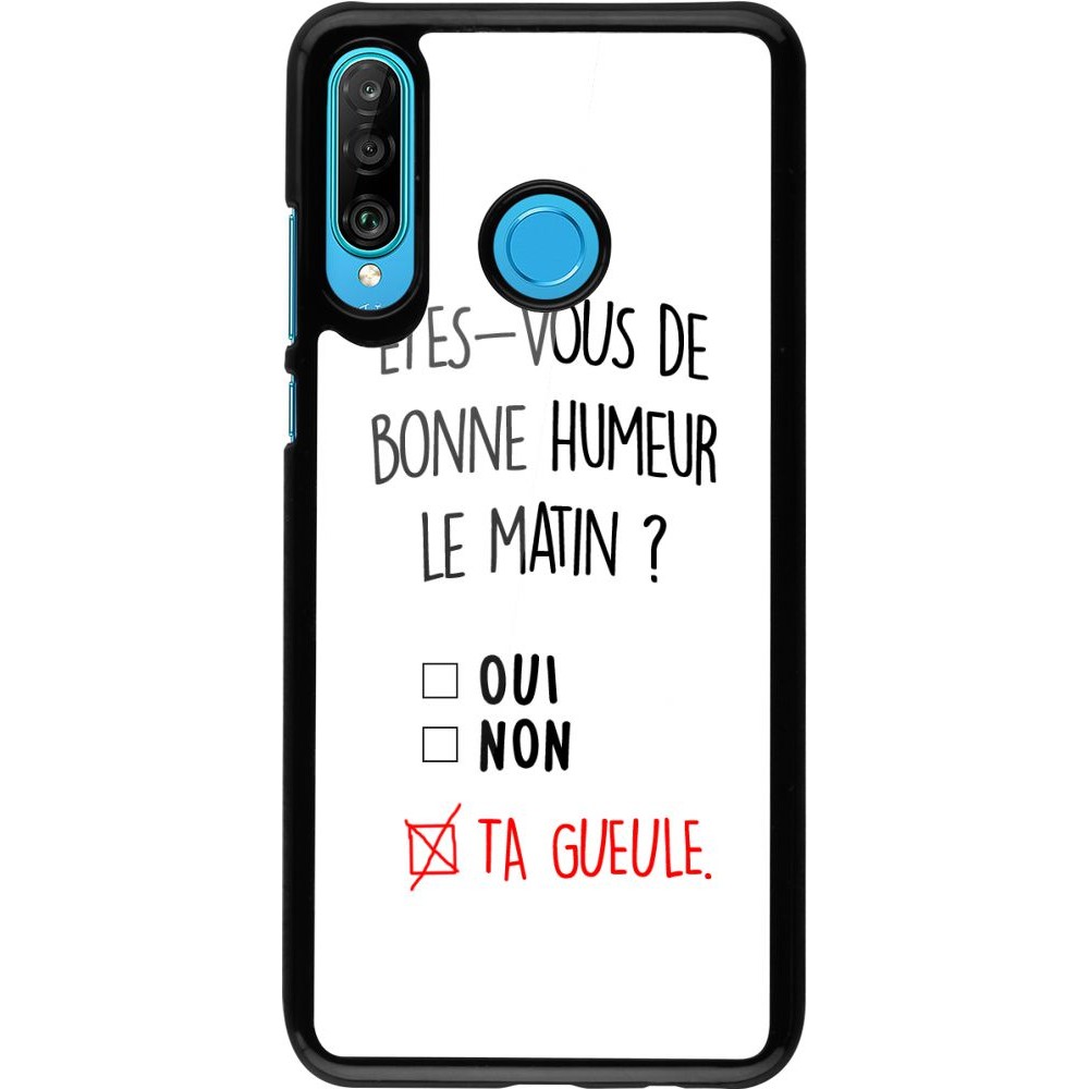 Hülle Huawei P30 Lite - Bonne humeur matin