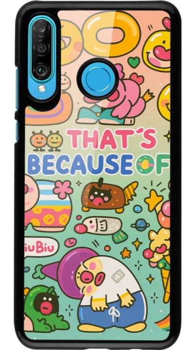 Huawei P30 Lite Case Hülle - Thats beacause of