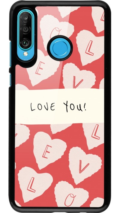 Coque Huawei P30 Lite - Valentine 2023 love you note
