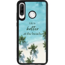 Huawei P30 Lite Case Hülle - Silikon schwarz Summer 2025 Life is better at the beach
