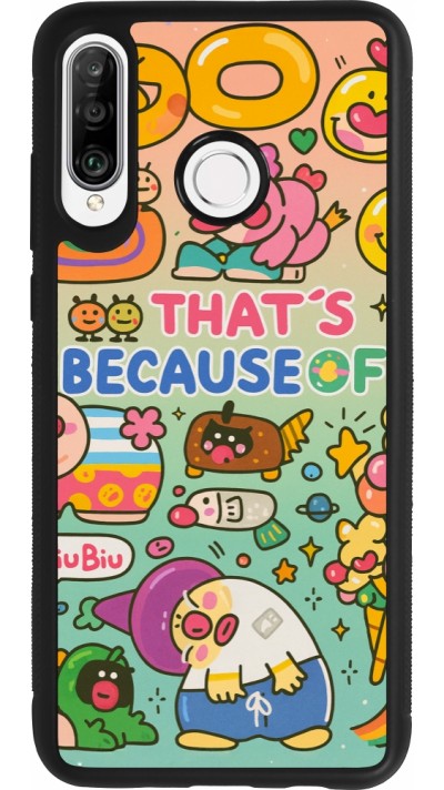 Coque Huawei P30 Lite - Silicone rigide noir Thats beacause of