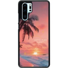 Coque Huawei P30 Pro - Watch more sunsets Summer 2026