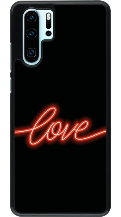 Coque Huawei P30 Pro - Valentine 2023 neon love