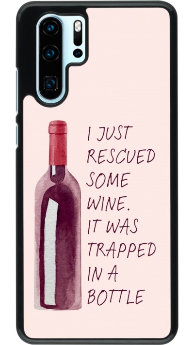 Huawei P30 Pro Case Hülle - I just rescued some wine