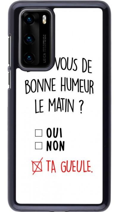 Hülle Huawei P40 - Bonne humeur matin