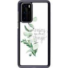 Hülle Huawei P40 - Enjoy the little things