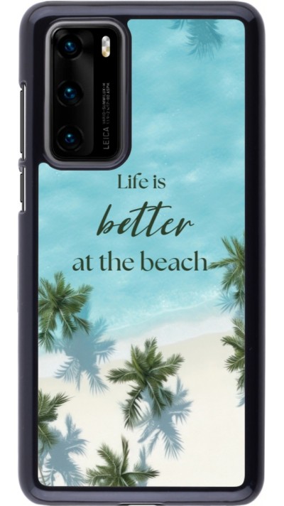 Coque Huawei P40 - Summer 2025 Life is better at the beach