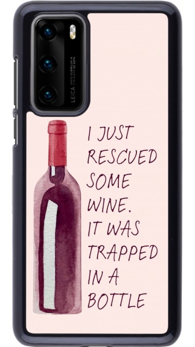 Huawei P40 Case Hülle - I just rescued some wine