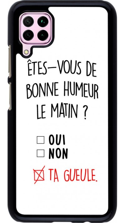 Coque Huawei P40 Lite - Bonne humeur matin