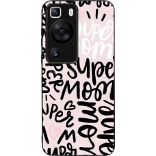 Coque Huawei P60 - Silicone rigide noir Mom 2024 Super mom