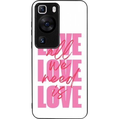 Huawei P60 Case Hülle - Silikon schwarz Saint Valentines Day 26 Love all we need is