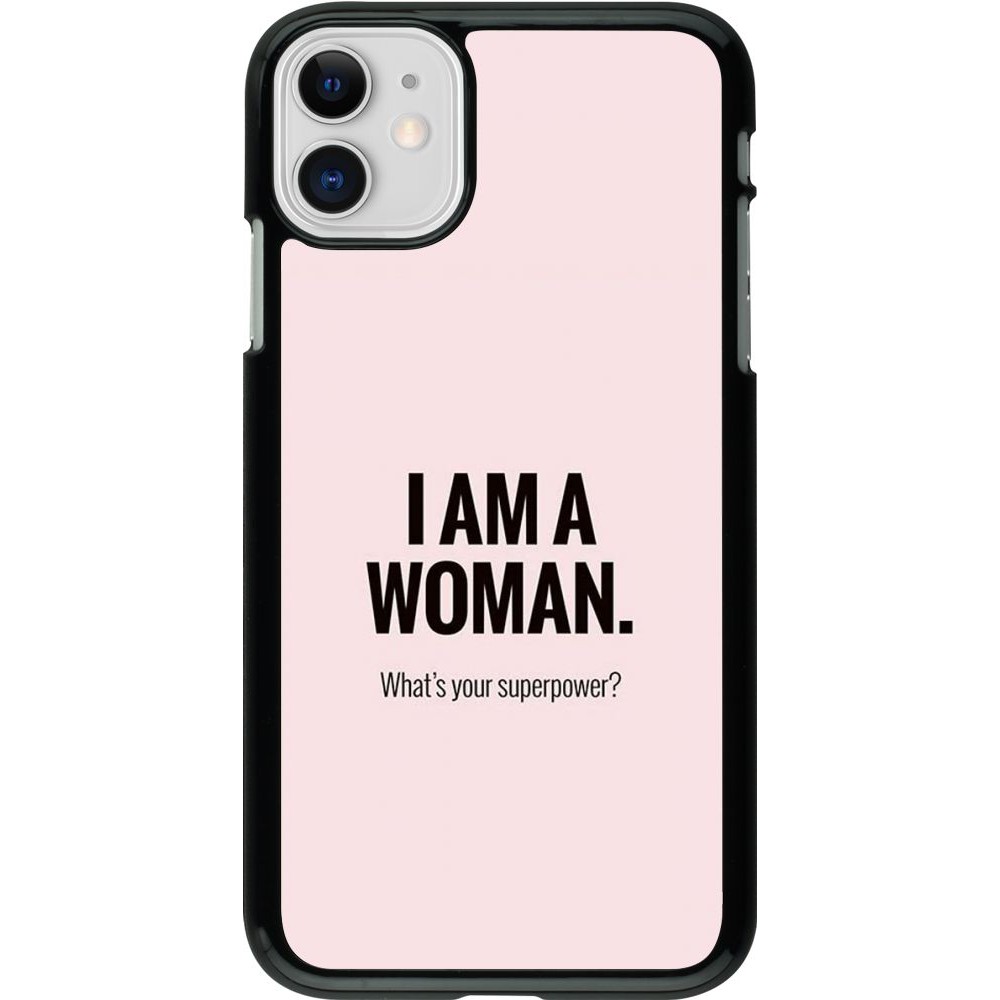 Coque iPhone 11 - I am a woman
