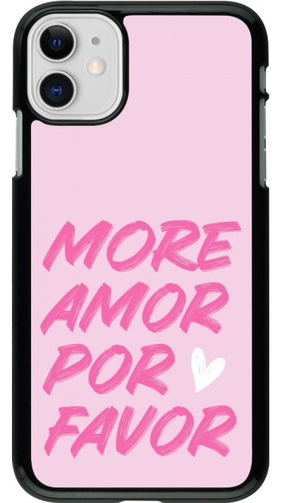 Coque iPhone 11 - More amor porfavor