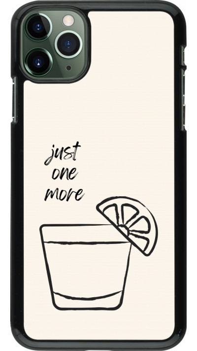iPhone 11 Pro Max Case Hülle - Cocktail Just one more