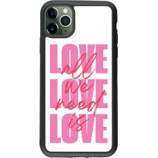 iPhone 11 Pro Max Case Hülle - Silikon schwarz Saint Valentines Day 26 Love all we need is