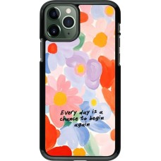 iPhone 11 Pro Case Hülle - Every day is a chance Spring 2026