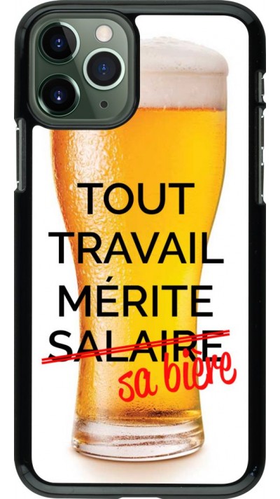 Coque iPhone 11 Pro - Tout travail mérite sa bière