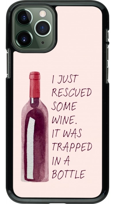 Coque iPhone 11 Pro - I just rescued some wine