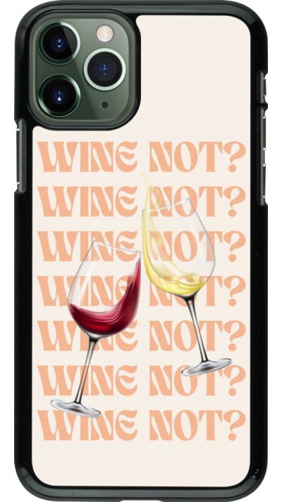 Coque iPhone 11 Pro - Wine not