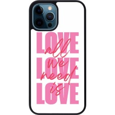 Coque iPhone 12 / 12 Pro - Silicone rigide noir Saint Valentines Day 26 Love all we need is