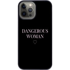 Coque iPhone 12 Pro Max - Dangerous woman