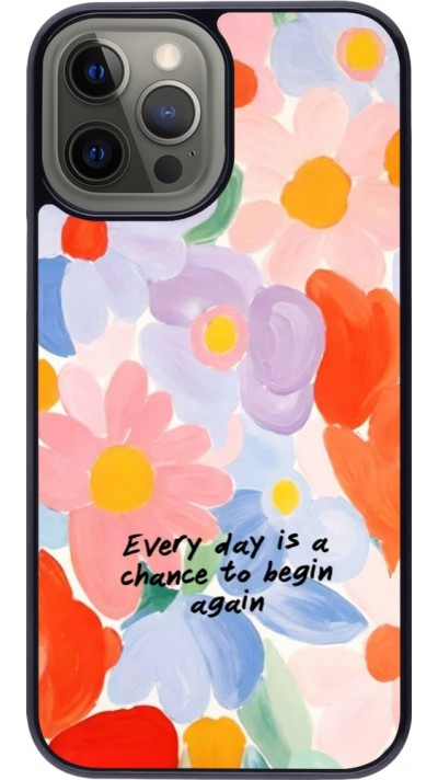 iPhone 12 Pro Max Case Hülle - Every day is a chance Spring 2026