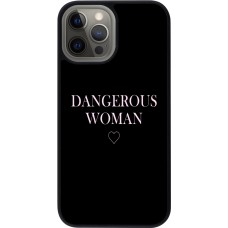 Coque iPhone 12 Pro Max - Silicone rigide noir Dangerous woman