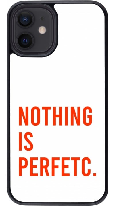 iPhone 12 mini Case Hülle - Nothing is Perfetc