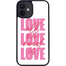 Coque iPhone 12 mini - Silicone rigide noir Saint Valentines Day 26 Love all we need is