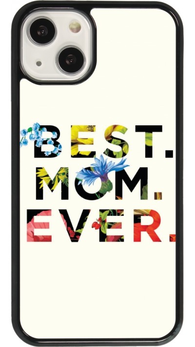Coque iPhone 13 - Mom 2023 best Mom ever flowers