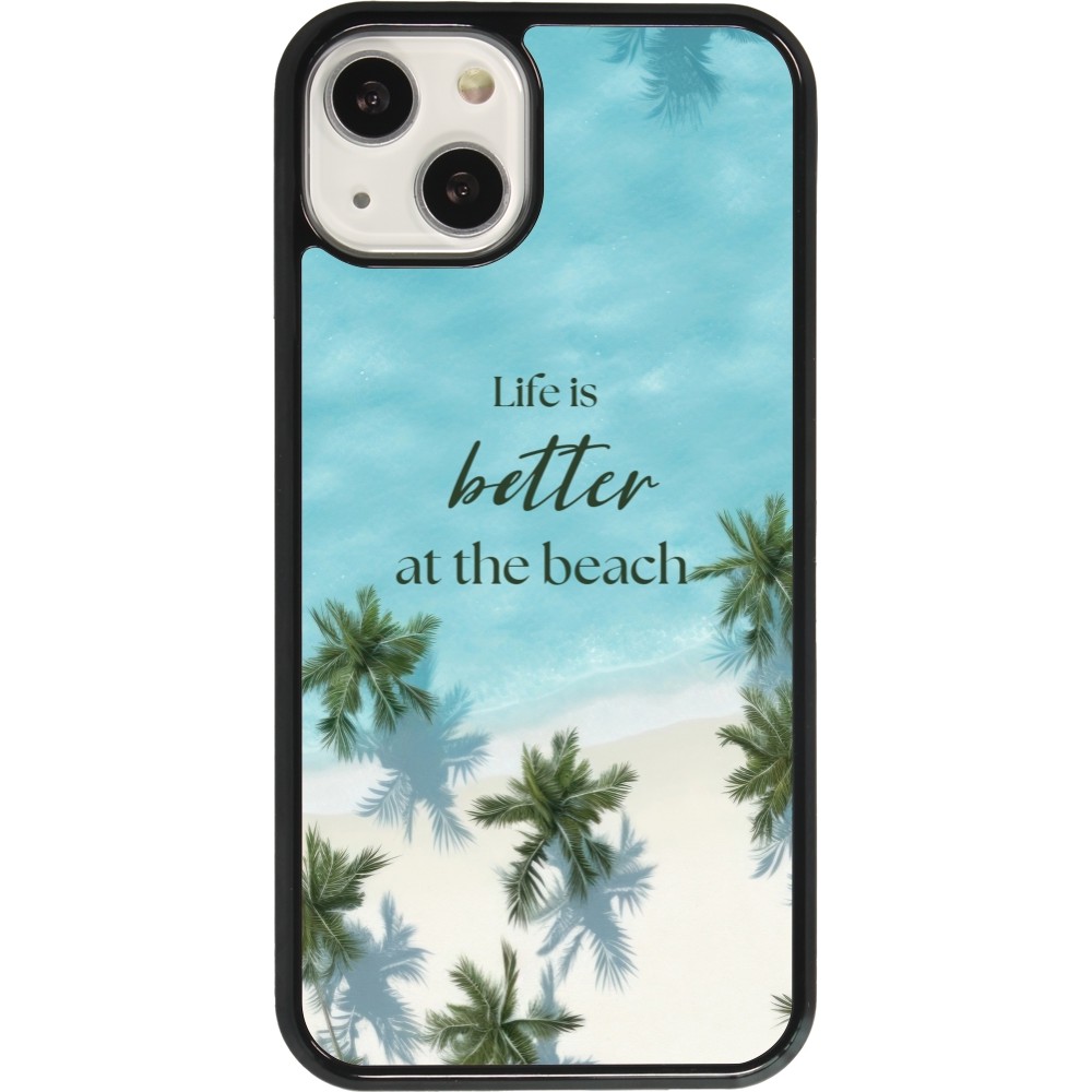 Coque iPhone 13 - Summer 2025 Life is better at the beach