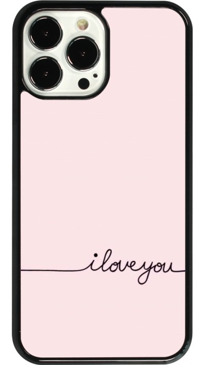 Coque iPhone 13 Pro Max - Valentine 2023 i love you writing