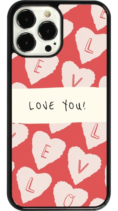 Coque iPhone 13 Pro Max - Valentine 2023 love you note