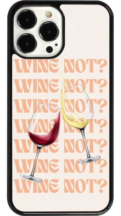 iPhone 13 Pro Max Case Hülle - Wine not