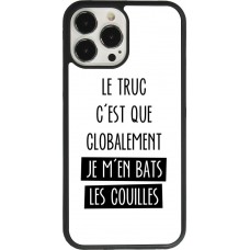 Coque iPhone 13 Pro Max - Silicone rigide noir Le truc globalement bats les couilles