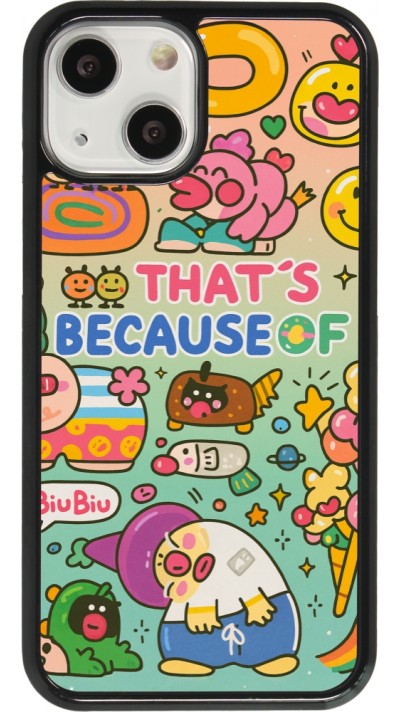 Coque iPhone 13 mini - Thats beacause of