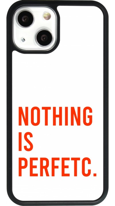 iPhone 13 mini Case Hülle - Silikon schwarz Nothing is Perfetc