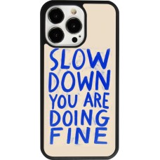 iPhone 13 Pro Case Hülle - Silikon schwarz Slow down 2026