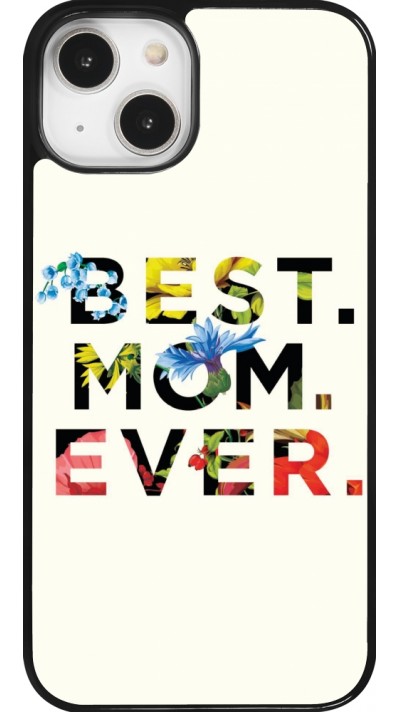 iPhone 14 Case Hülle - Mom 2023 best Mom ever flowers