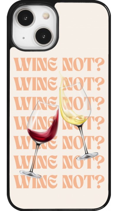 Coque iPhone 14 - Wine not